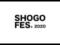 将吾フェス 2020[二部]/SHOGO FES 2020[Night]