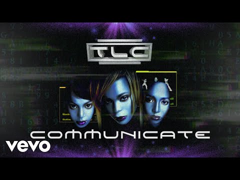 Putar Communicate - TLC
