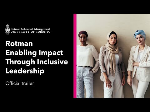University of Toronto Rotman Enabling Impact Through Inclusive Leadership Online Program | Trailer