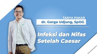 Podcast Liputan Khusus Persalinan Infeksi Dan Nifas Setelah Operasi Caesar