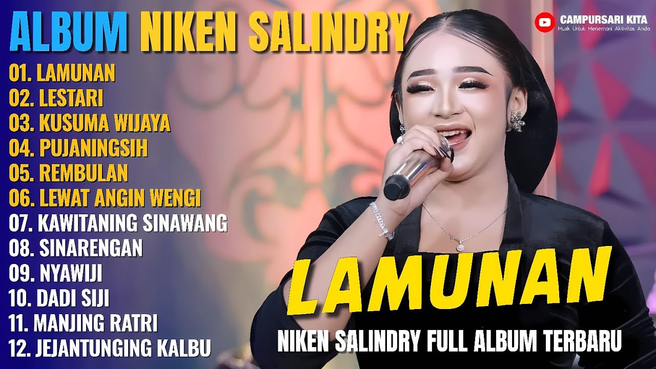 Album Niken Salindry || LAMUNAN - LESTARI - KUSUMA WIJAYA - Lagu Campursari Full Album Terbaru 2025