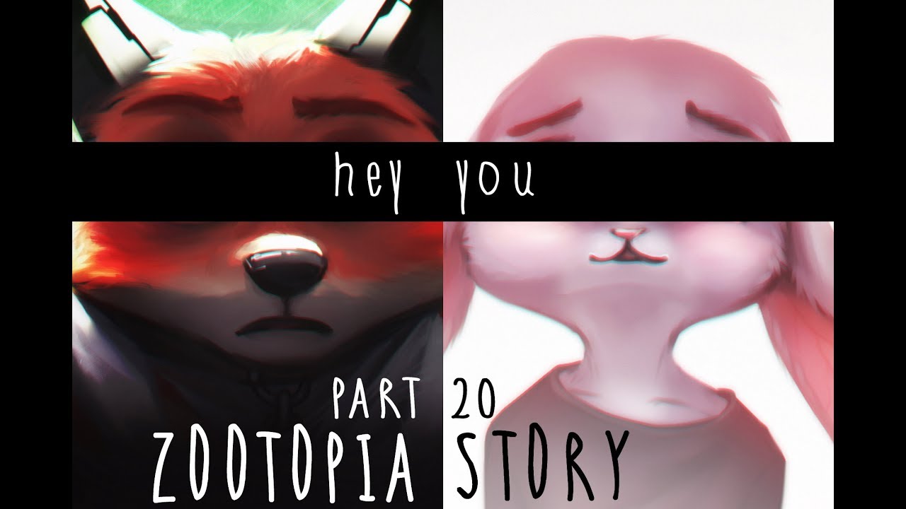 ｈｅｙ　ｙｏｕ (Zootopia Story) 20