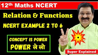 #4 12th Maths NCERT Examples 2 to 6 solved, 12th Maths NCERT Chapter 1 Relations & Functions