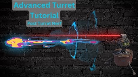 *Advanced* Turret Circuit- Post Turret Nerf