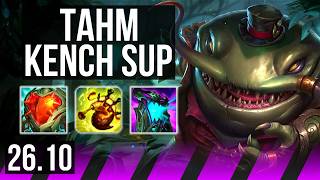 TAHM KENCH &amp; Jinx vs LULU &amp; Kog'Maw (SUP) | Good KDA: 10/2/12 | EUW Diamond | 26.10