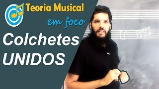 GRAFIA MUSICAL | Ep#6 | Direção da Haste em Colchetes UNIDOS