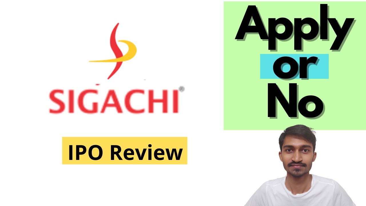 Sigachi ipo | apply or avoid | ipo review