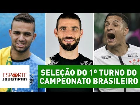 VEJA a SELEÇÃO do 1º turno do Campeonato Brasileiro!