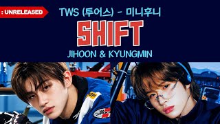 Download lagu [ROUGH LYRICS] TWS JIHOON & KYUNGMIN (미니후니) - SHIFT