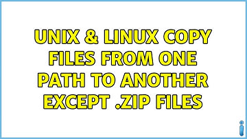 Unix & Linux: Copy files from one path to another except .zip files (3 Solutions!!)