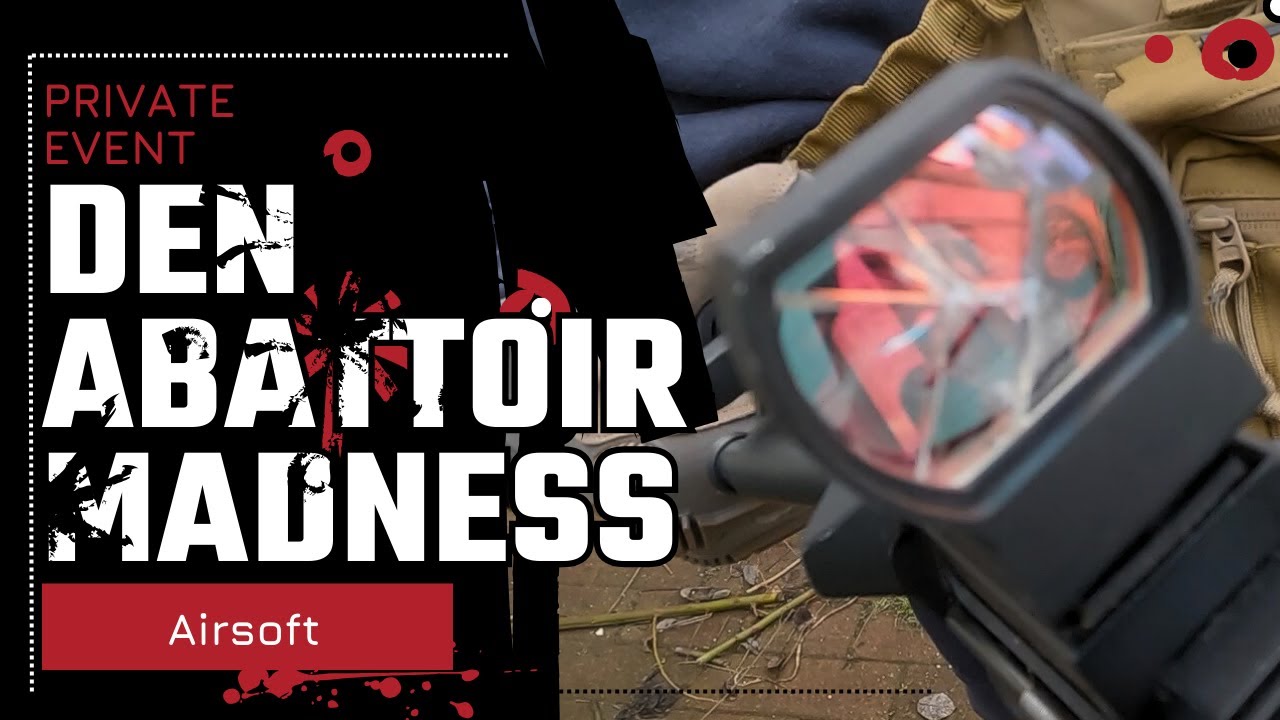 Den Abattoir - CQB Airsoft