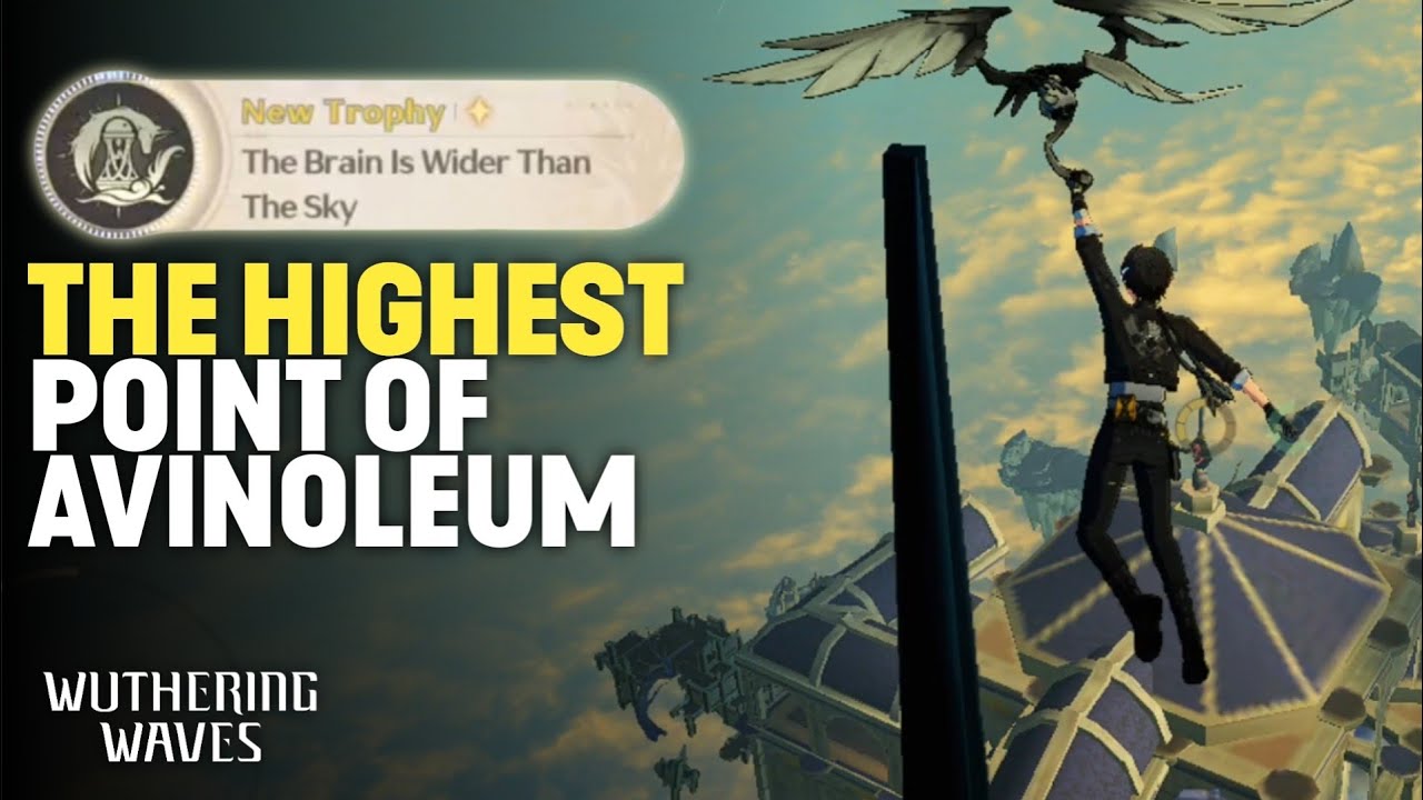 (Hidden Trophy) New Trophy✦ | The Brain Is Wider Than The Sky | Wuthering Waves