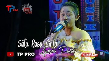 Satu rasa cinta - Aurora putri // New Music - TP PRO