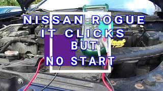 nissan rogue it clicks but no start