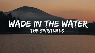 Wade in the Water The spirituals (TBN UK) (Official Lyrics)