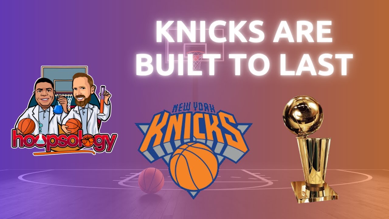 The New York Knicks Are FINALLY Built for the Future - YouTube