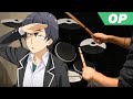 OreGairu Season 3 OP -【Megumi no Ame (芽ぐみの雨)】by Nagi Yanagi - Drum Cover