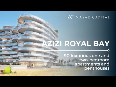 Azizi Royal Bay