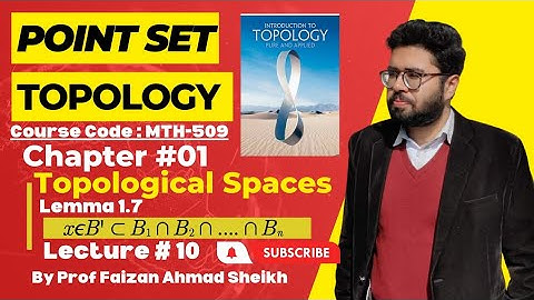 10.Chapter 1 Topological spaces|Proof of Lemma1.7| Point set Topology by @expertmathematician1399
