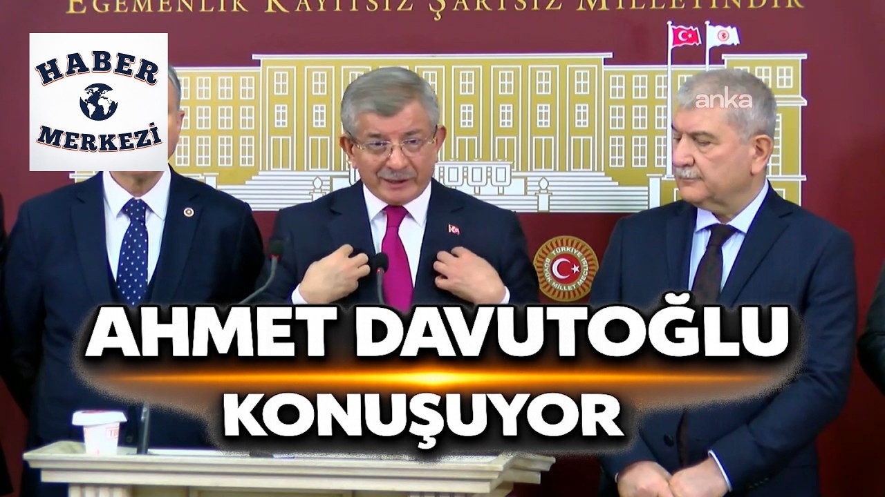 Davutoğlu’ndan Kritik Açıklama: 