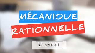 Mécanique Rationnelle - résumé chapitre 1 screenshot 2