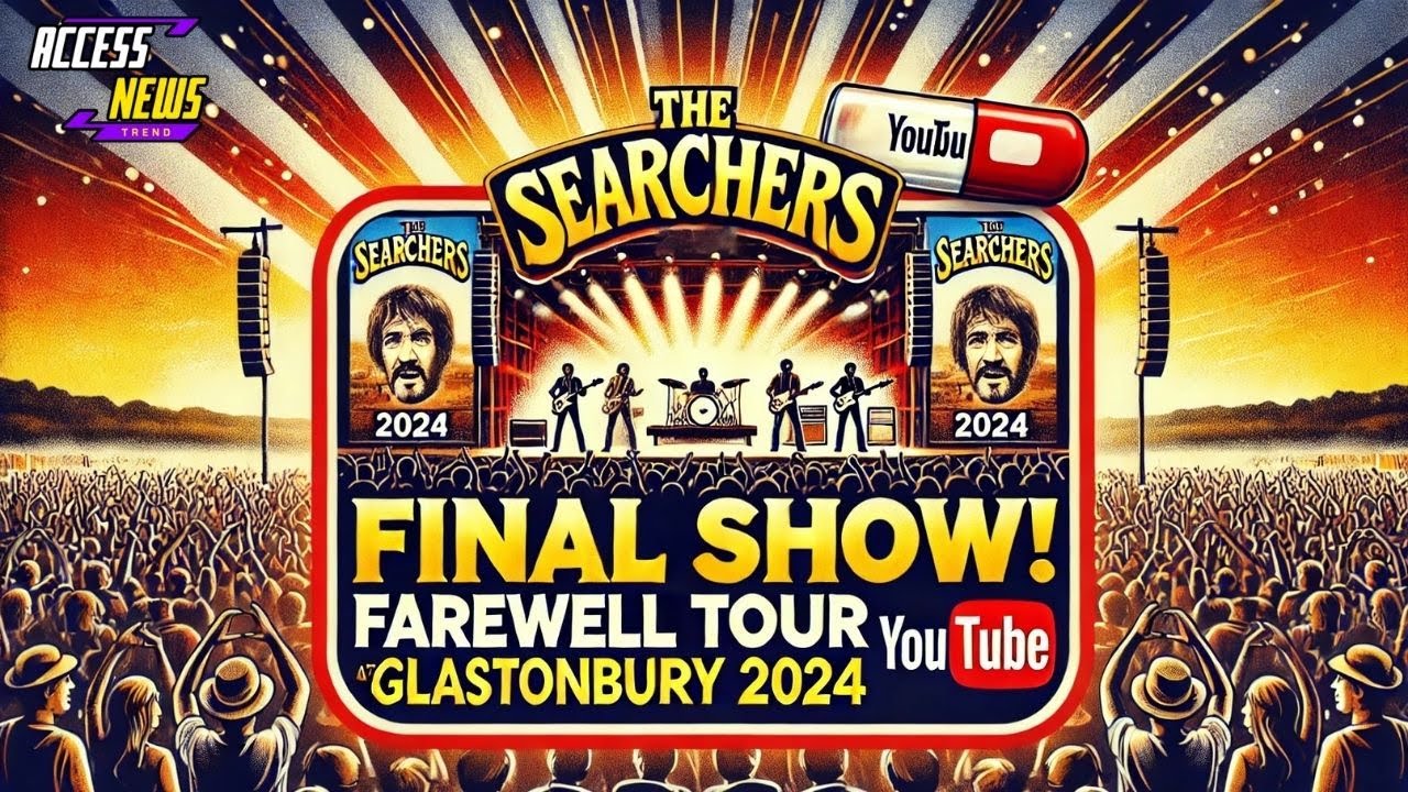 🎸 Searchers прощаются! Финальное шоу в Гластонбери 🎤✨