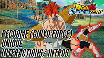 Recoome (Ginyu Force) Unique Interactions/ Intros - Dragon Ball Sparking Zero