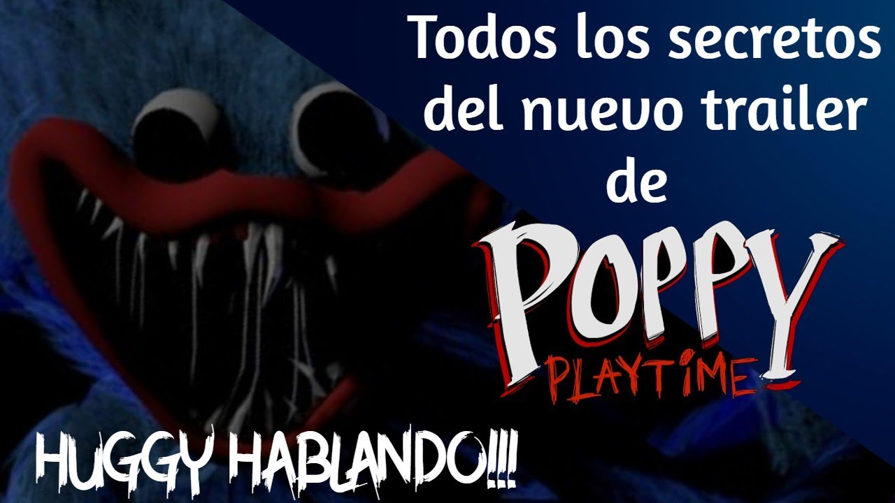 LA VOZ OFICIAL DE HUGGY!!! - Todos los secretos del nuevo trailer de Poppy Playtime