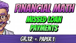 Financial Math - How to Calculate Missed Loan Payments and Adjust Monthly Installments