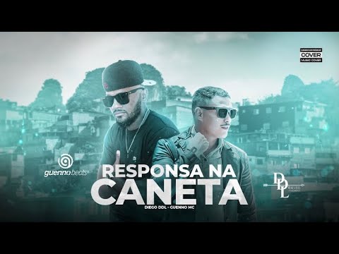 RESPONSA NA CANETA | DIEGO DDL FT GUENNO MC