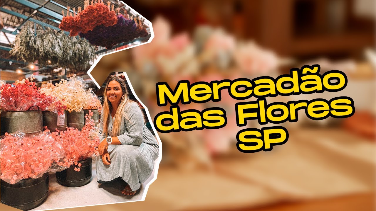 Mercadão das Flores SP
