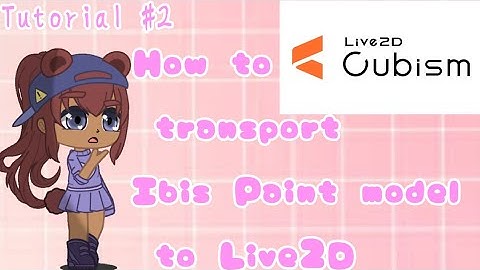 |Tutorial #2| How to Transport Ibis Paint to Live2D(semi bad explanation)