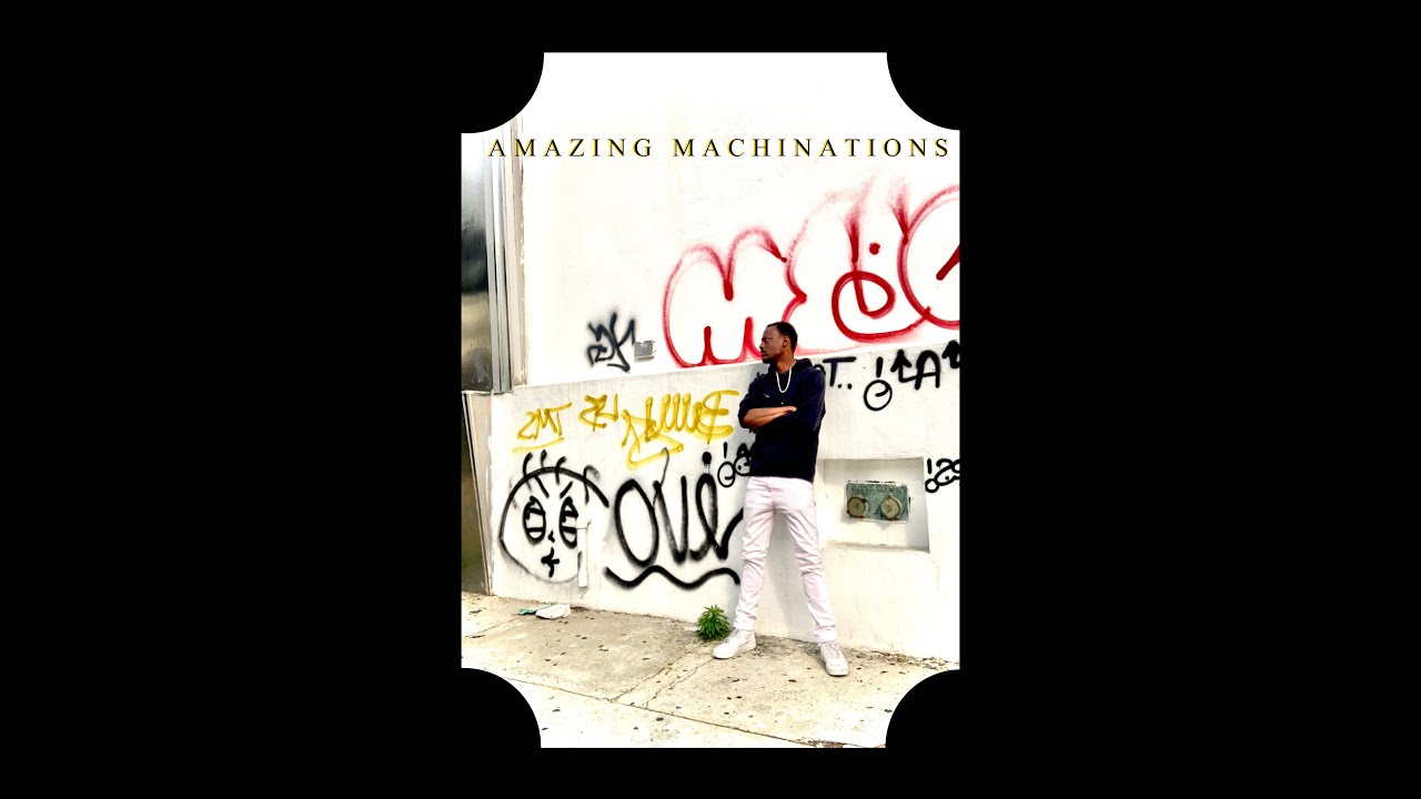 Amazing Machinations - Hip Hop Freestyle PROD 