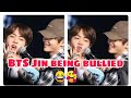 BTS Jin being bullied.