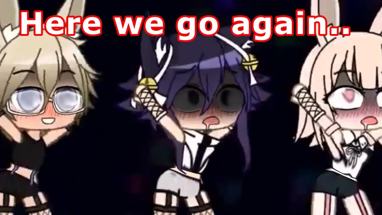 Gacha life cringe compilation (fandom edition 2) - YouTube