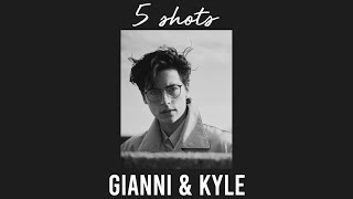 5 shots - gianni & kyle (s l o w e d  d o w n)