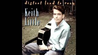 Distant Land To Roam [2001] - Keith Little