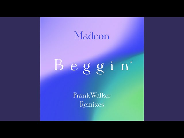Beggin' (Frank Walker Extended Remix) - YouTube