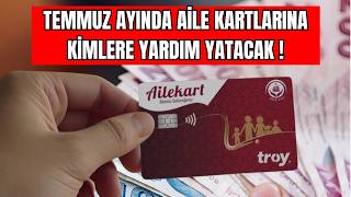 Temmuz Ayinda Ai̇le Kartina Ki̇mlere Ne Zaman Ödeme Yapilacak Nasil Ai̇le Karti Alinir ?