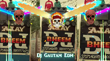 Mere Bharat Ka Baccha Baccha Jai Bhim Bolega Dj | 💙 14 April Special 💙 | Jai Bhim Ka Nara | DjGautam