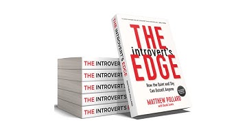 The Introverts Edge: How the Quiet and Shy Can Outsell Anyone