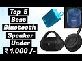 Top 5 Best Bluetooth Speakers Under ₹ 1,000 /- | Best Bluetooth Speakers | Bluetooth Speakers