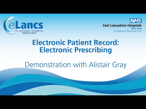 Electronic Patient Record (ePR) Electronic Prescribing Demonstration with Alistair Gray │ eLancs