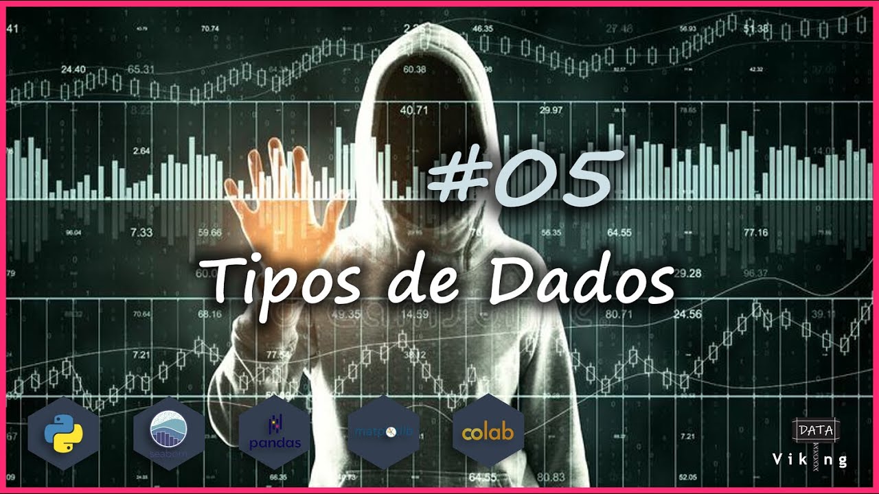 Python para análise de dados - #05 Tipos de Dados - YouTube