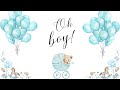 Oh Boy Baby Shower Background 💙 2 Hour Blue Baby Shower Wallpaper | No Music Party Screen