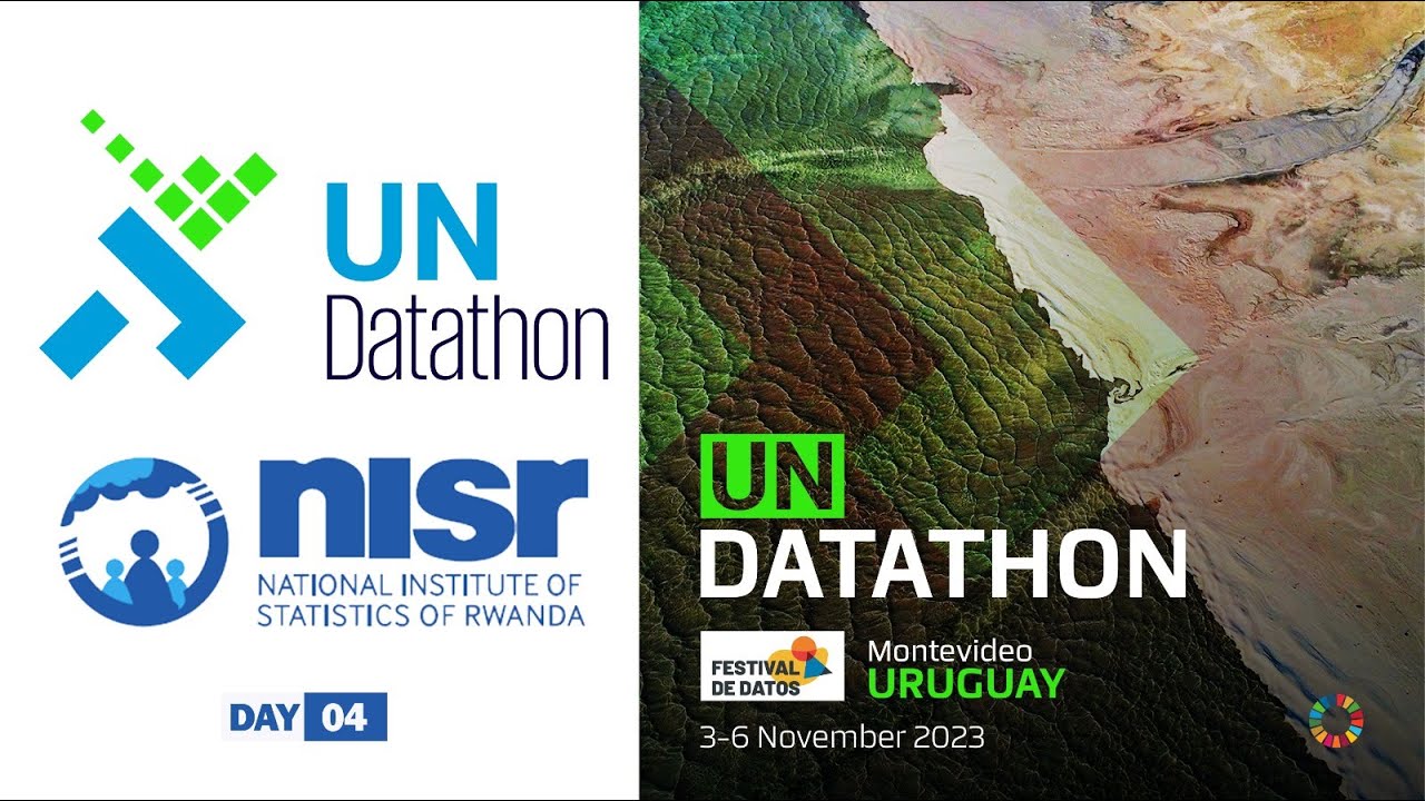 DAY 4 II National Institute of Statistics of Rwanda II UN Big Data ...