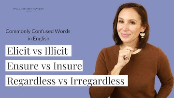 9 Commonly Confused Words & Word Pairs in English