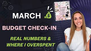 Mid-March Budget Reality Check: What I Overspent On | REAL NUMBERS