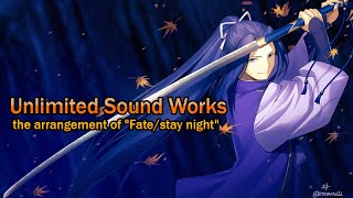 Fate/Unlimited Sound Works: Lightning Swordsman ~ Shippuu no Kenshi [Extended]