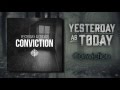 Yesterday As Today - Conviction